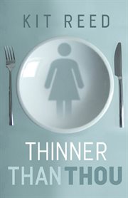 Thinner than thou cover image