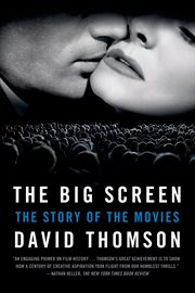 The Big Screen : The Story of the Movies cover image