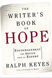 The Writer's Book of Hope : Getting from Frustration to Publication cover image