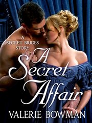 A Secret Affair : Secret Brides cover image