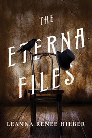 The Eterna Files : Eterna Files cover image