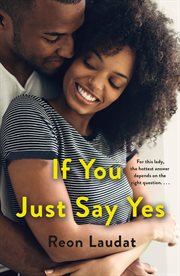 If You Just Say Yes cover image