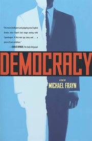 Democracy : A Play cover image