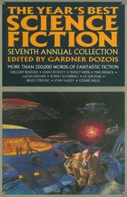 The Year's Best Science Fiction: Seventh Annual Collection : Seventh Annual Collection cover image