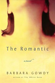The romantic : a novel cover image