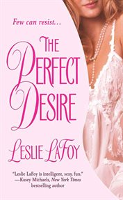 The Perfect Desire : Perfect Trilogy cover image