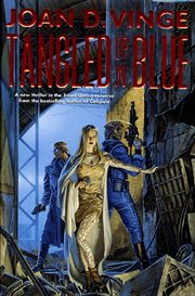 Tangled Up In Blue : An Epic Novel of the Snow Queen Cycle cover image