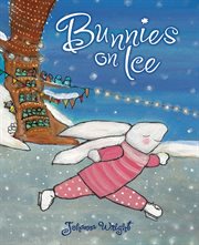 Bunnies on Ice cover image