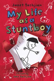 My Life as a Stuntboy : My Life cover image