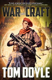 War and Craft : A Novel cover image