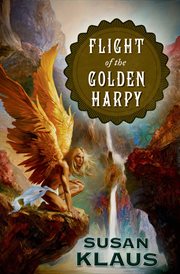 Flight of the Golden Harpy : Flight of the Golden Harpy cover image