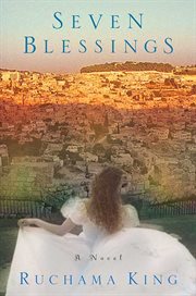 Seven Blessings : A Novel cover image