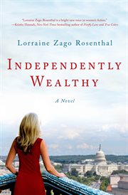 Independently Wealthy : A Novel cover image