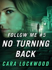 No Turning Back : Follow Me cover image