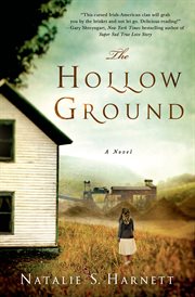 The Hollow Ground : A Novel cover image