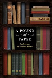 A Pound of Paper : Confessions of a Book Addict cover image