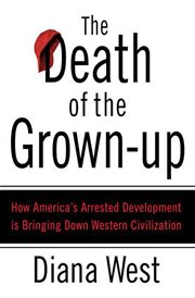 The Death of the Grown-Up : Up cover image