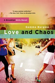 Love and Chaos : Brooklyn Girls cover image