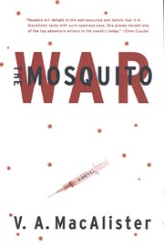 The Mosquito War : A Novel cover image