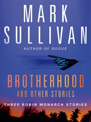Brotherhood and Others : Books #0.1-0.3 cover image