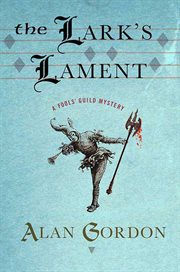 The Lark's Lament : Fools' Guild cover image