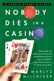 Nobody Dies in a Casino : Charlie Greene cover image