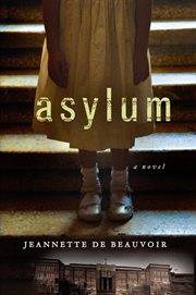 Asylum : A Mystery cover image