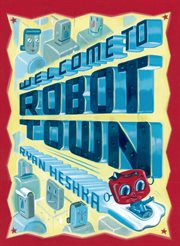 Welcome to Robot Town cover image