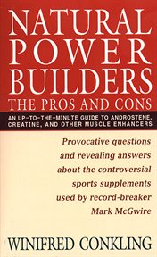 Natural Power Builders : The Pros and Cons cover image
