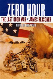 Zero Hour : Last Good War cover image