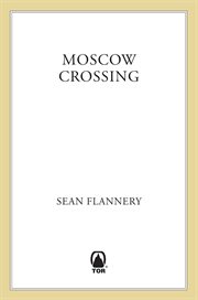 Moscow Crossing : Wallace Mahoney cover image
