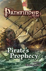 Pirate's Prophecy : Pathfinder Tales cover image