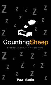 Counting Sheep : The Science and Pleasures of Sleep and Dreams cover image