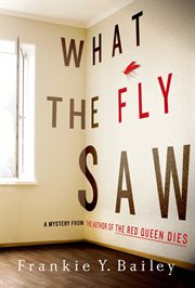 What the Fly Saw : Detective Hannah McCabe cover image