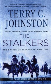 The Stalkers : The Battle Of Beecher Island, 1868 cover image