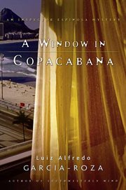 A Window in Copacabana : Delegado Espinosa cover image