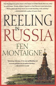 Reeling In Russia : An American Angler In Russia cover image