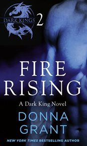 Fire Rising : Part 2. Dark Kings cover image