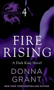 Fire Rising : Part 4. Dark Kings cover image