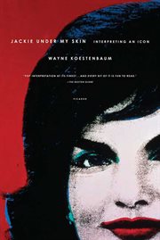 Jackie Under My Skin : Interpreting an Icon cover image