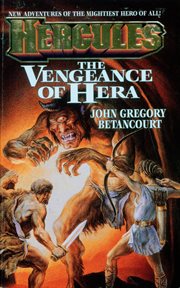 The Vengeance of Hera : Hercules cover image