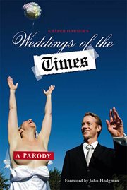 Weddings of the Times : A Parody cover image
