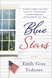 Blue Stars : A Novel cover image