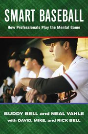 Smart Baseball : How Professionals Play the Mental Game cover image