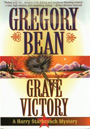 Grave Victory : A Harry Starbranch Mystery cover image