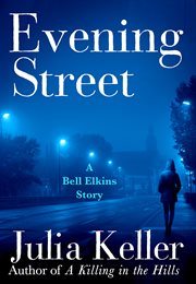 Evening Street : Bell Elkins cover image