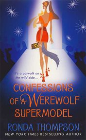Confessions of a Werewolf Supermodel cover image