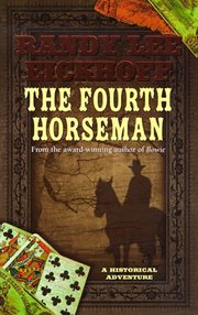 The Fourth Horseman : A Historical Adventure cover image