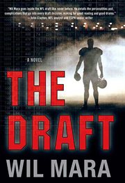 The Draft : A NFL Novel cover image