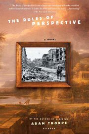 The Rules of Perspective : A Novel cover image